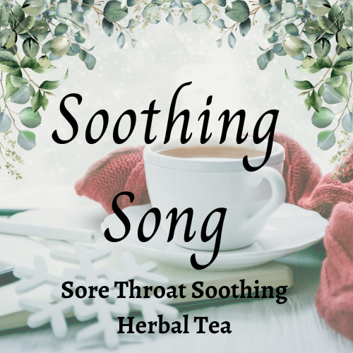 Soothing Song - Sore Throat Soother